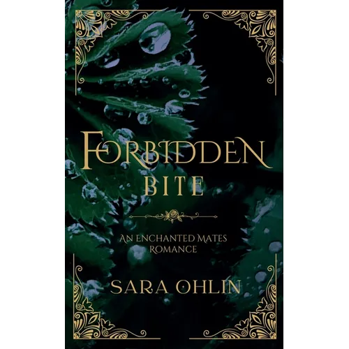 Forbidden Bite, An Enchanted Mates Romance