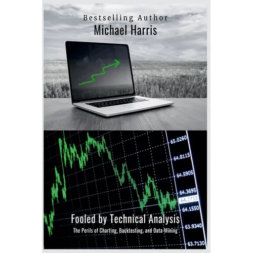 Fooled by Technical Analysis
