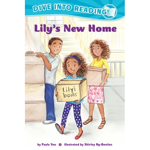 Lily's New Home (Confetti Kids #1): (Dive Into Reading)