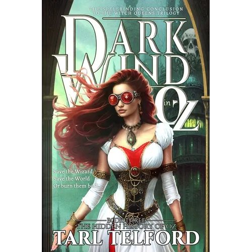 Dark Wind in Oz: An Epic Fairy Tale Adventure