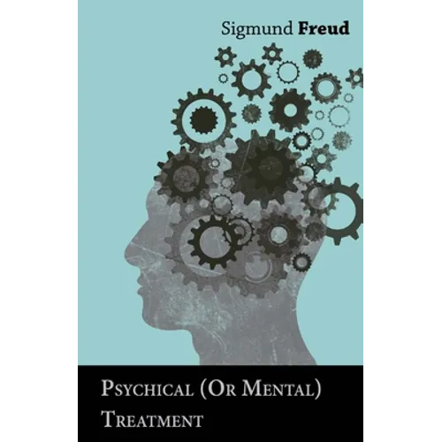 Psychical (Or Mental) Treatment