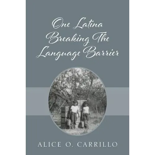 One Latina Breaking The Language Barrier