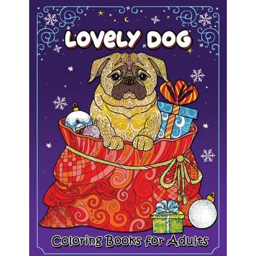 Lovely Dog Coloring Book for Adults: New Collection
