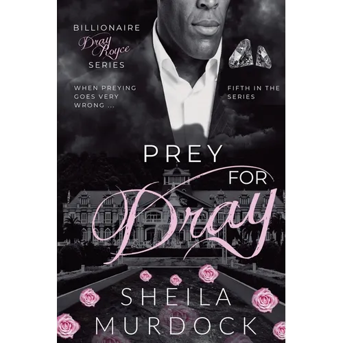 Prey for Dray