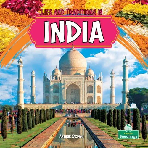 Life and Traditions in India