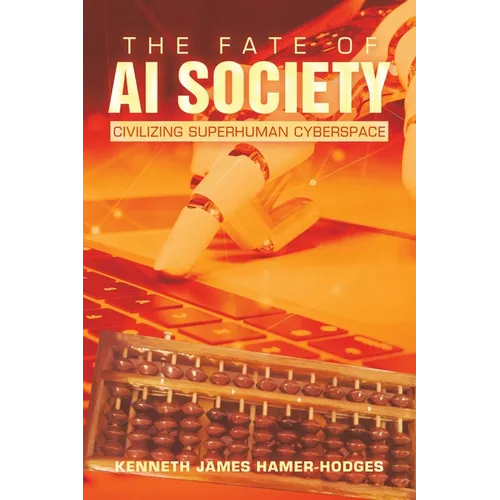 The Fate of AI Society: Civilizing Superhuman Cyberspace