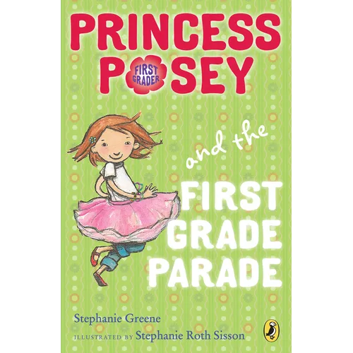 Princess Posey and the First Grade Parade