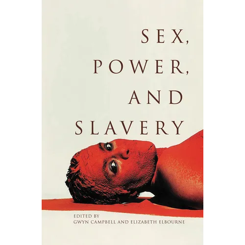 Sex, Power, and Slavery