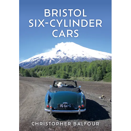 Bristol Six-Cylinder Cars