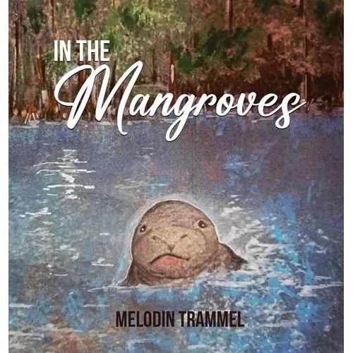 In The Mangroves