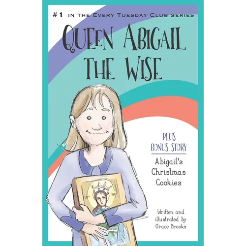 Queen Abigail the Wise