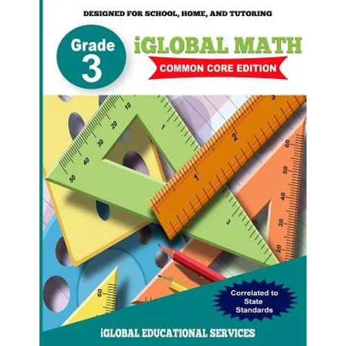 iGlobal Math, Grade 3 Common Core Edition: Power Practice for School, Home, and Tutoring
