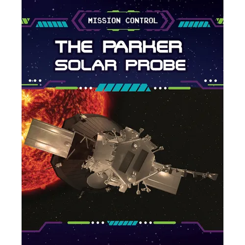 The Parker Solar Probe