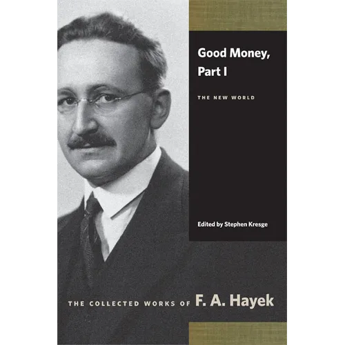 Good Money, Part I: The New World