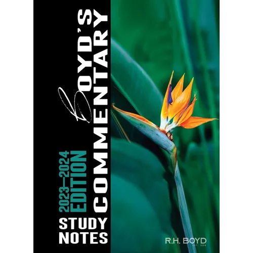 2023-2024 Boyd's Commentary Study Notes