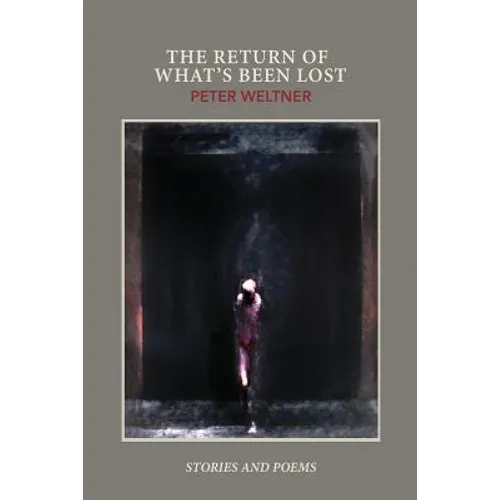 The Return of What's Been Lost