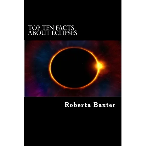 Top Ten Facts About Eclipses