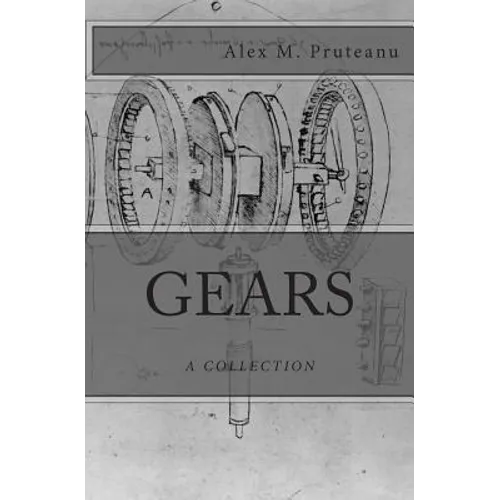 Gears: A Collection