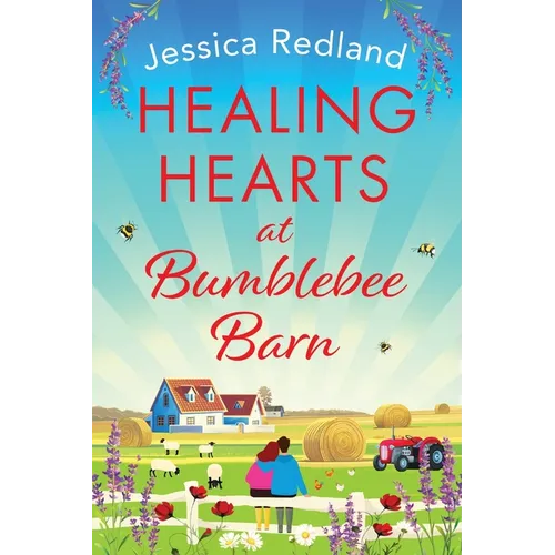 Healing Hearts at Bumblebee Barn