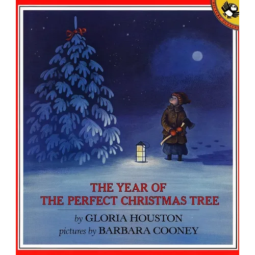 The Year of the Perfect Christmas Tree: An Appalachian Story