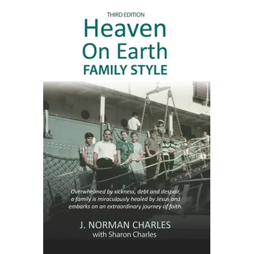 Heaven on Earth, Family Style