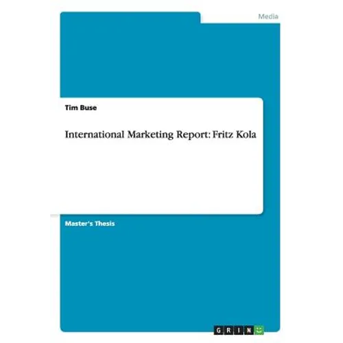 International Marketing Report: Fritz Kola
