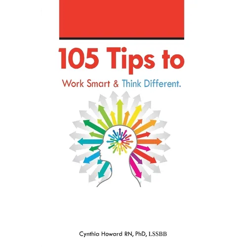 105 Ways to Get More Done. Think Different.