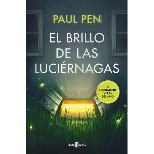 El Brillo de Las Luciérnagas / The Light of the Fireflies