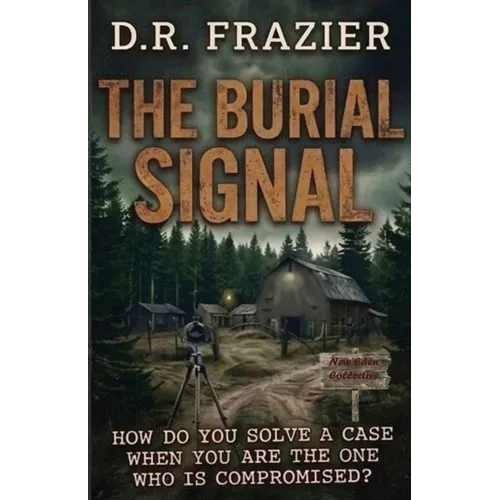 The Burial Signal