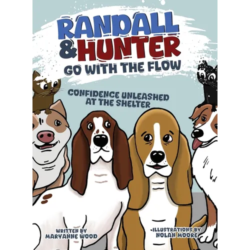 Randall and Hunter Go with the Flow: Confidence Unleashed at the Shelter