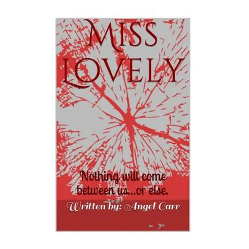 Miss Lovely: Nothing will come between us...or else
