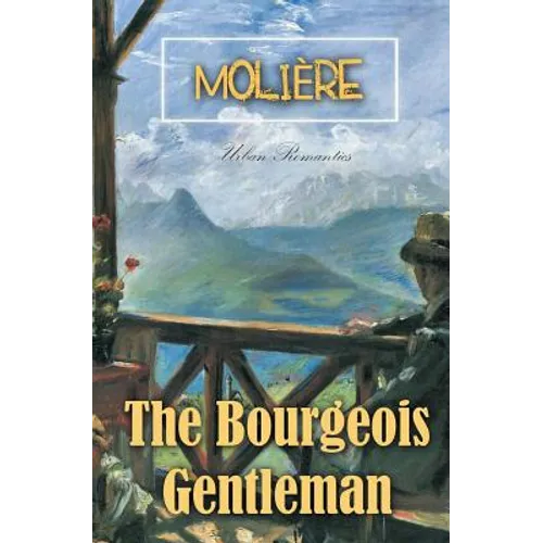 The Bourgeois Gentleman