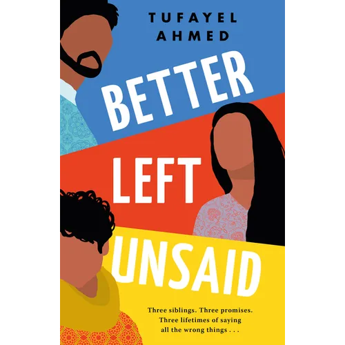 Better Left Unsaid