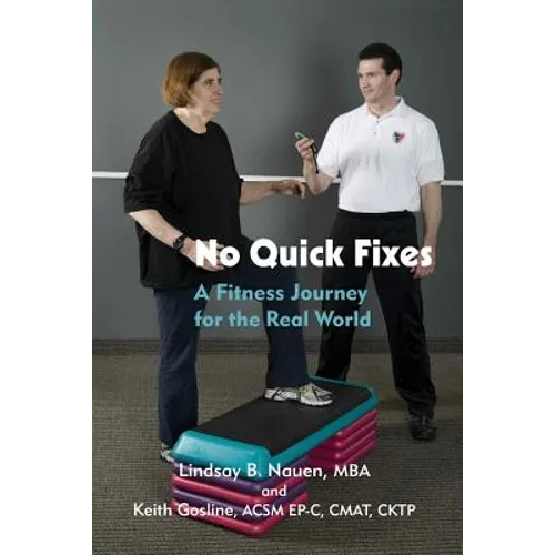 No Quick Fixes: A Fitness Journey for the Real World