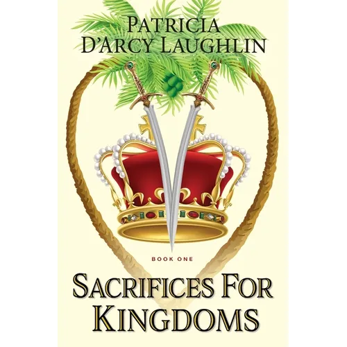 Sacrifices for Kingdoms