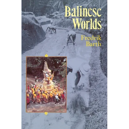 Balinese Worlds