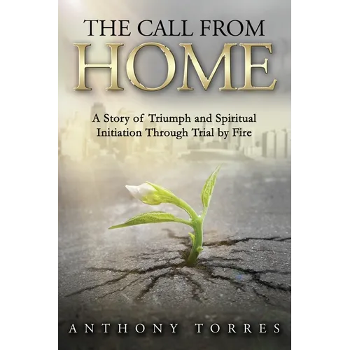 The Call From Home
