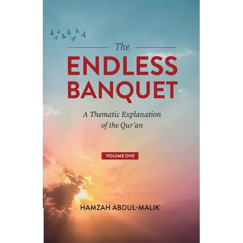 The Endless Banquet (Volume I)