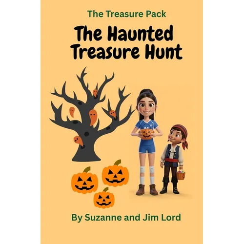 The Treasure Pack: The Haunted Treasure Hunt
