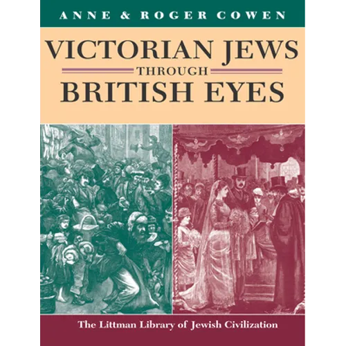 Victorian Jews Through British Eyes