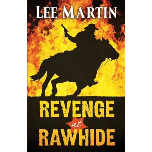 Revenge at Rawhide