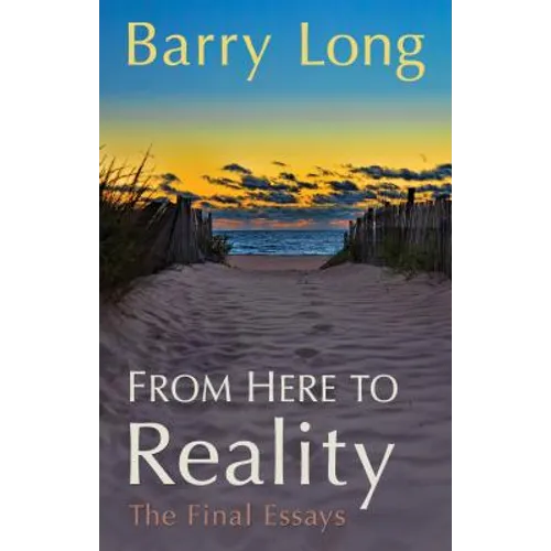 From Here to Reality: My Spiritual Teaching