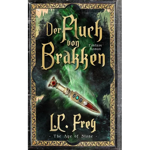 Der Fluch von Brakken: Fantasy-Roman