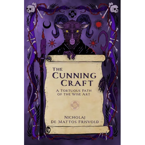 The Cunning Craft: A Tortuous Path of the Wise Art