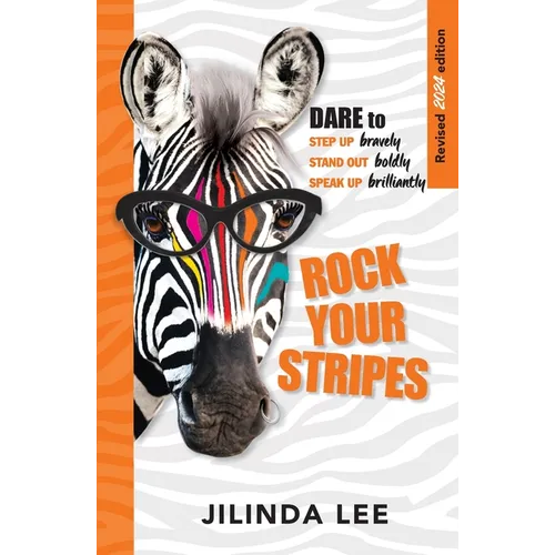 Rock Your Stripes 2024 Edition: Dare to step up bravely, stand out boldly, speak up brilliantly