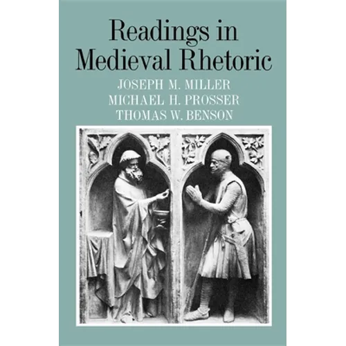Readings in Medieval Rhetoric
