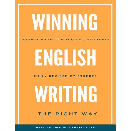 WINNING English Writing - The Right Way: Your Comprehensive Guide to Correct English Writing
