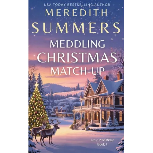Meddling Christmas Match-up