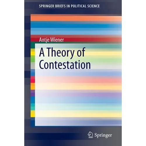 A Theory of Contestation
