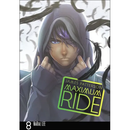 Maximum Ride Manga, Volume 8